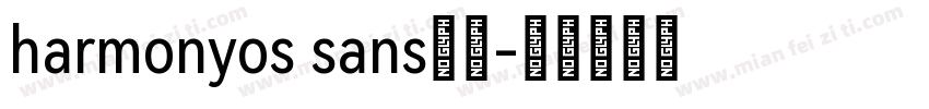 harmonyos sans字体字体转换